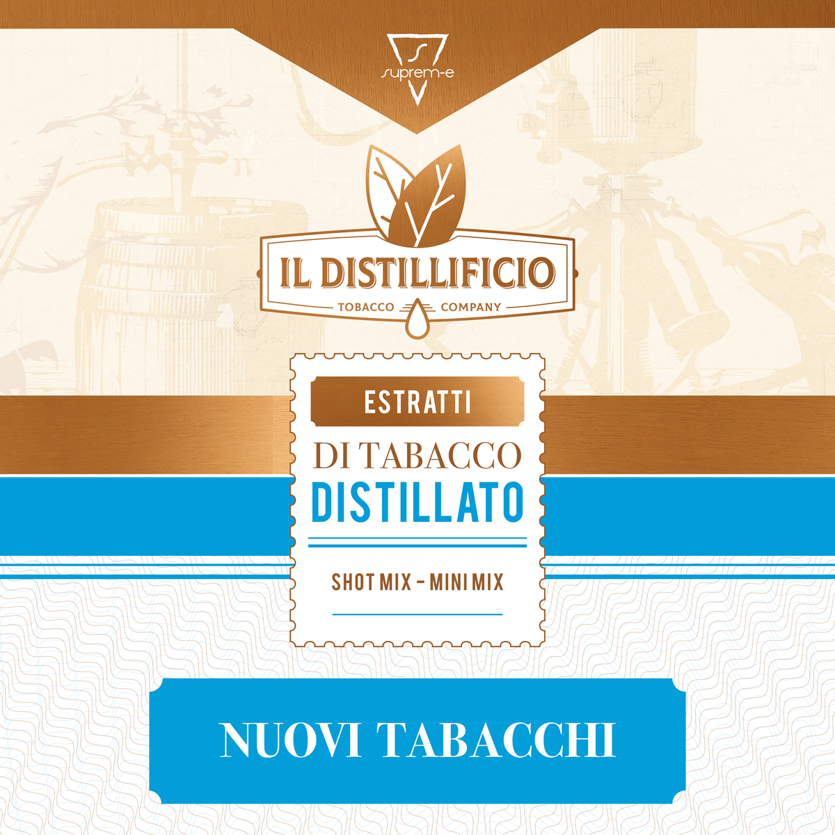 SUPREM-E Il DISTILLIFICIO - Liquidi per Sigaretta Elettronica al Tabacco